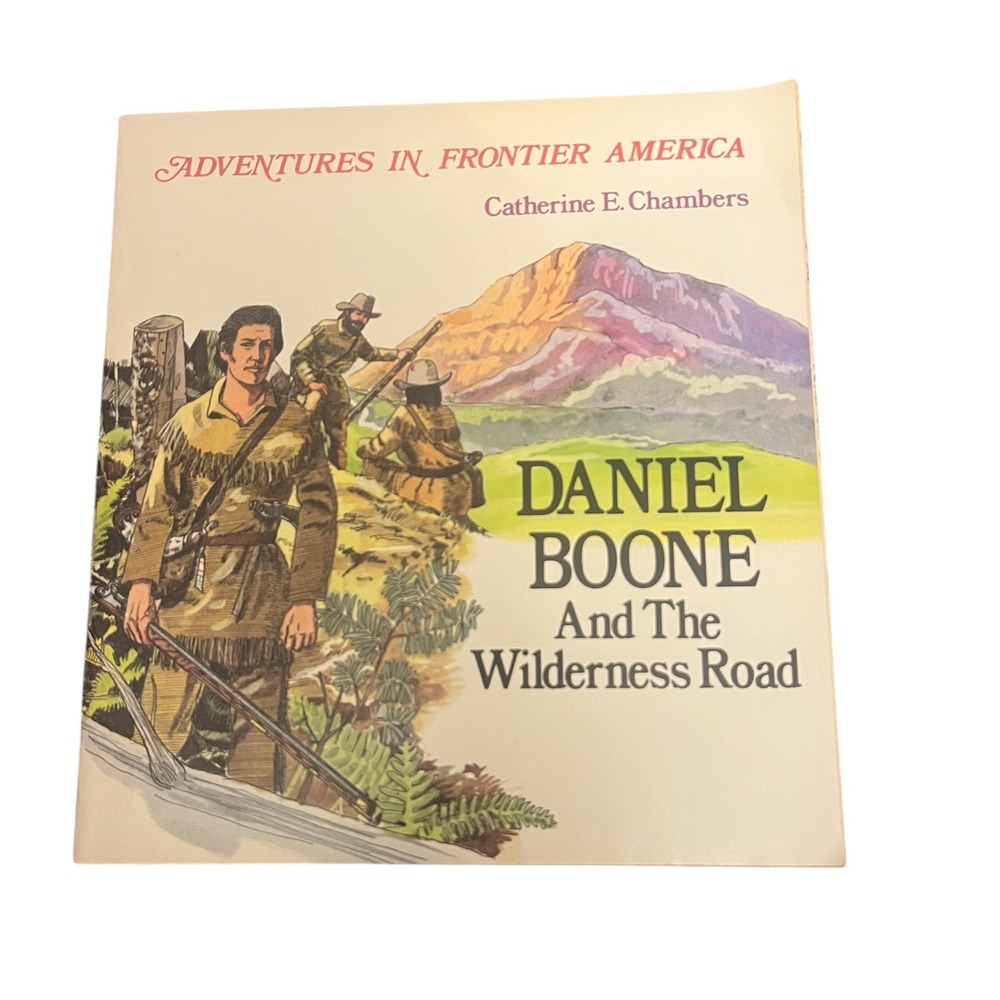 Daniel Boone and the Wilderness Road Catherine Chambers 1984‎ Troll Paperback